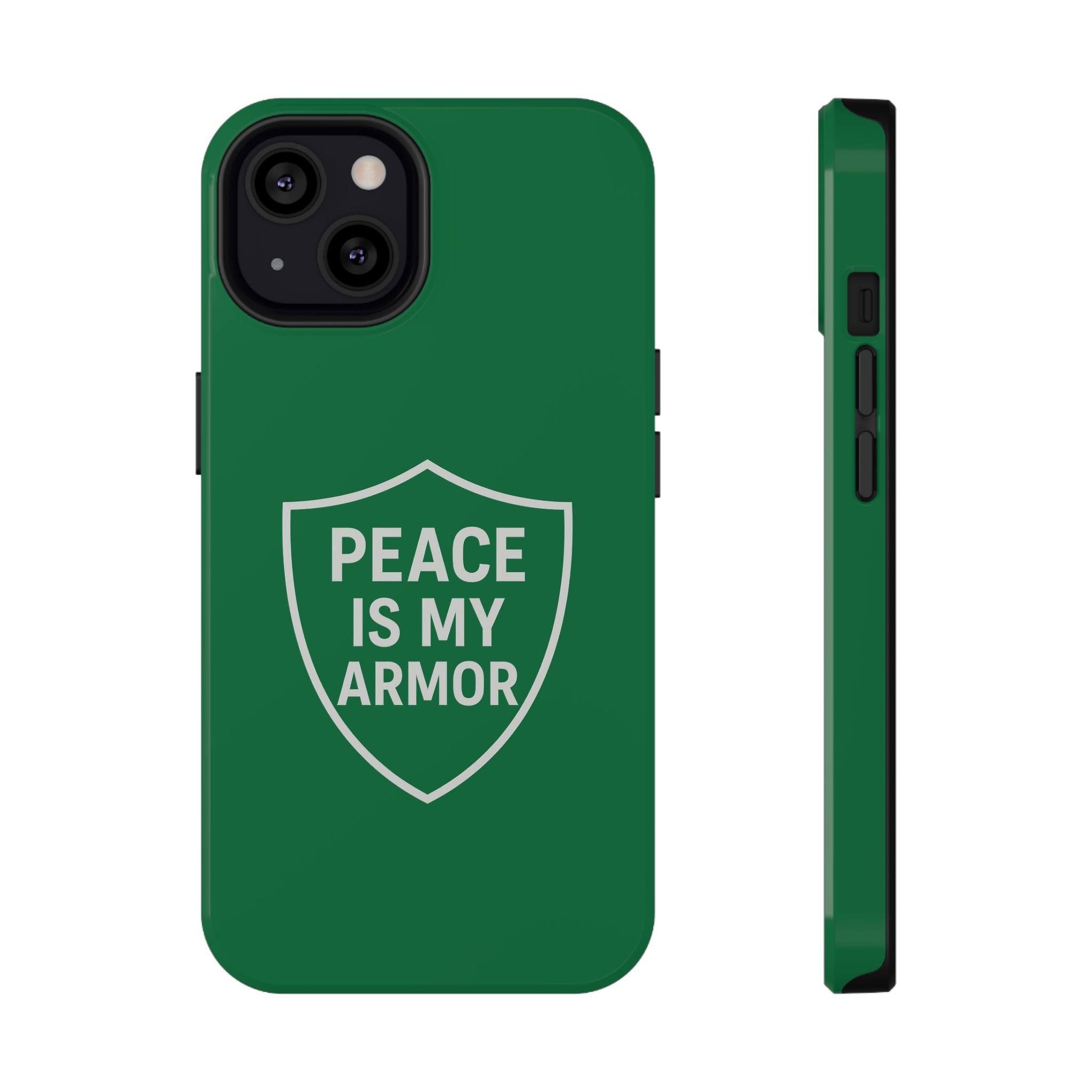 Peace Is My Armor – Impact-Resistant Green Cover