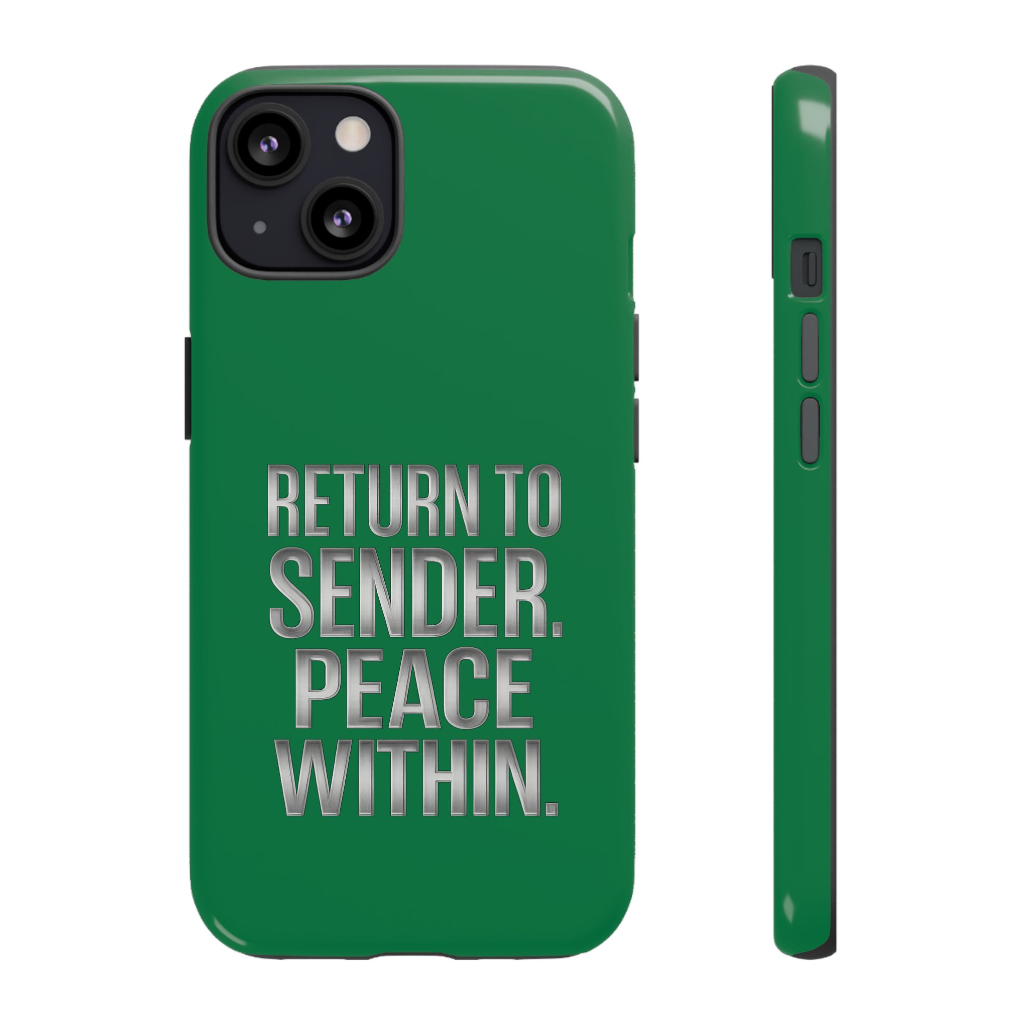 Return to Sender – Peace Within – Tough Phone Case (Dark Green Edition)