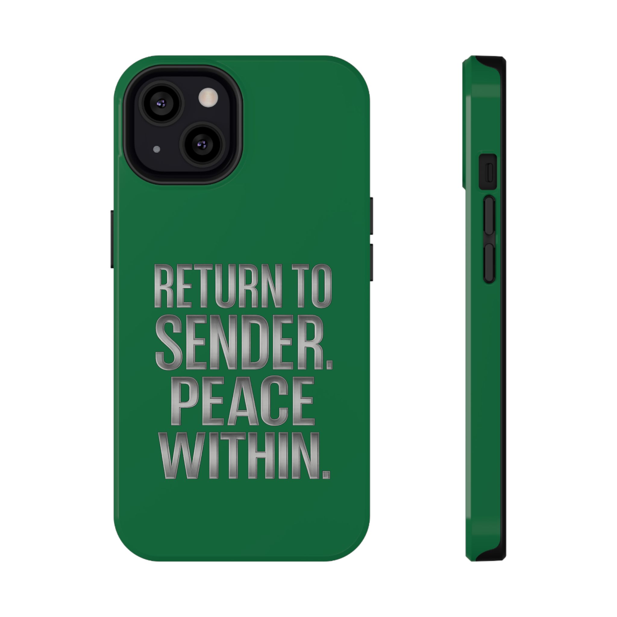 Return to Sender – Peace Within – Impact-Resistant Phone Case (Dark Green Edition)